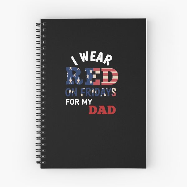 Item preview, Red Friday - Deployment Outfit Military Support Gift - i wear red on fridays for my dad designed and sold by The Nova Prints .