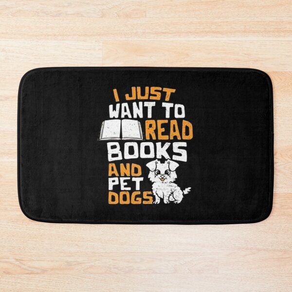 Item preview, I Just Want To Read Books And Pet Dog designed and sold by Animoxz3.