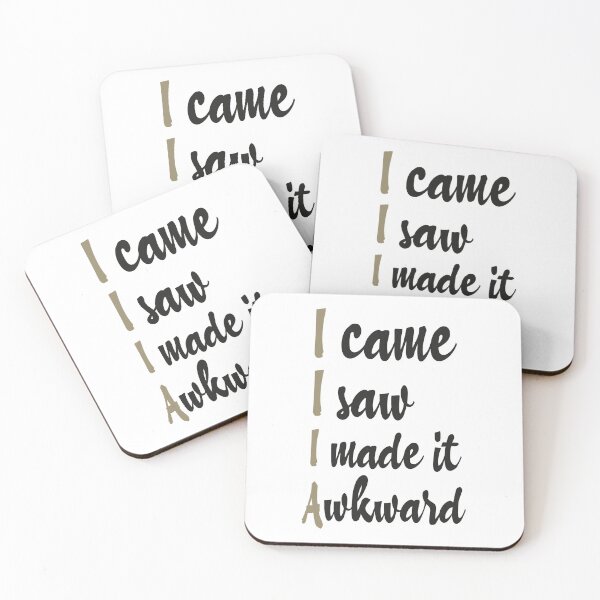 Item preview, I came I saw I made it Awkward designed and sold by Jadyco.
