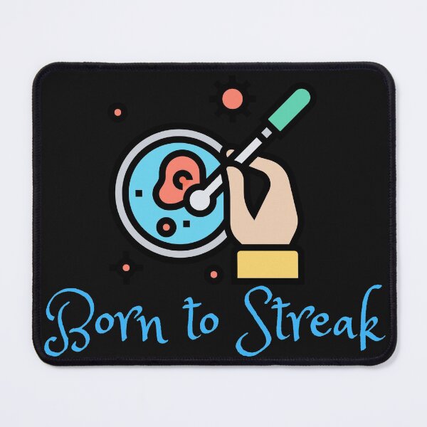 Item preview, BORN TO STREAK!!  FUNNY agar plate   Micro Medical Laboratory Scientist designed and sold by Hippiesole.