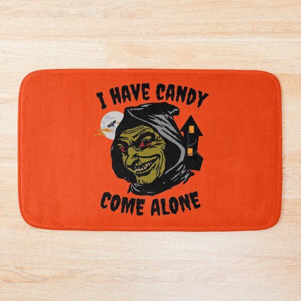 Item preview, I Have Candy Come Alone Creepy Halloween Goblin designed and sold by thecooltable.