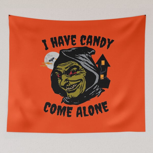 Item preview, I Have Candy Come Alone Creepy Halloween Goblin designed and sold by thecooltable.