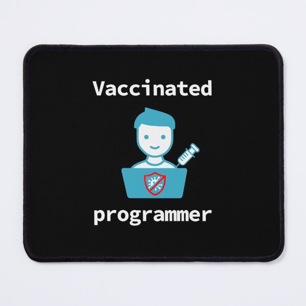 Item preview, Vaccinated Programmer, Software Developer, Software Engineer, 2021, Dark designed and sold by Max-Wear.