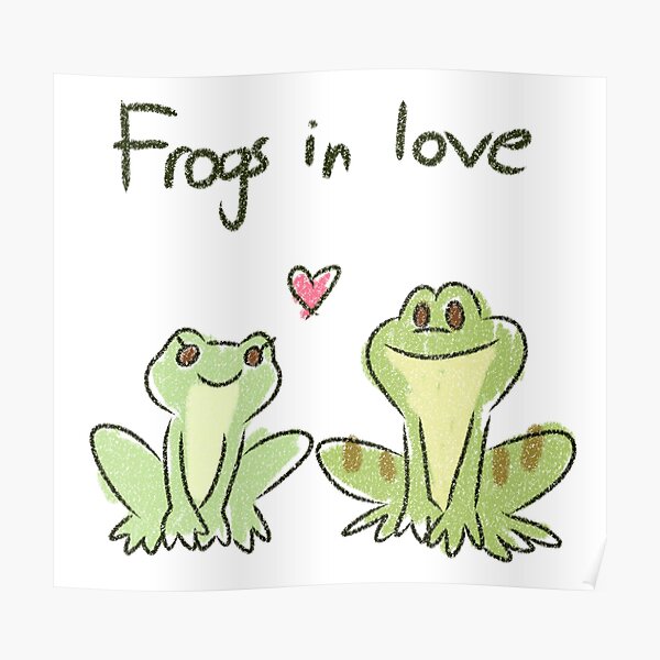 "Two Frogs in Love" Poster by Imaplatypus Redbubble