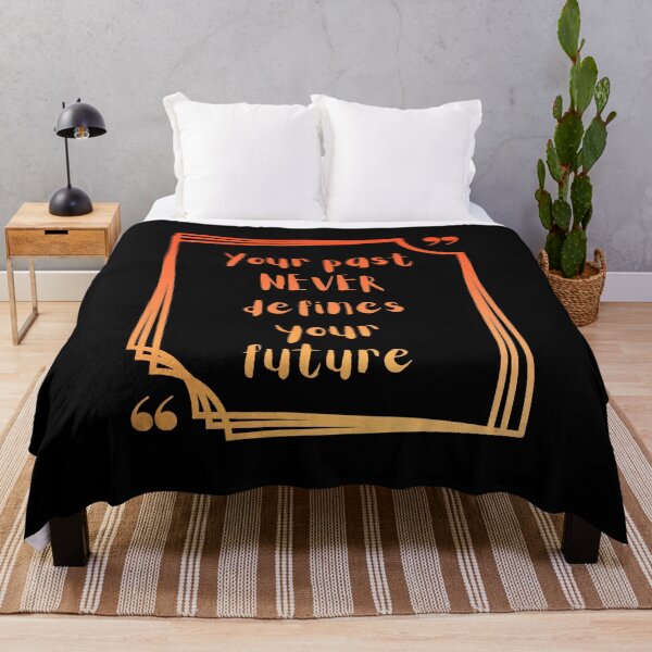 Item preview, Your past never defines your future designed and sold by Joel-QO.