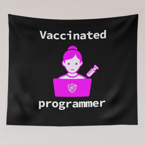 Item preview, Vaccinated Programmer Woman, Vaccinated Girl Programmer, Software Developer, Software Engineer, 2021, Dark designed and sold by Max-Wear.