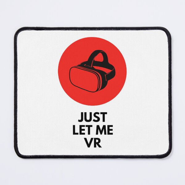 Item preview, Just Let Me VR - VR Gaming designed and sold by Never Too Much Stuff.
