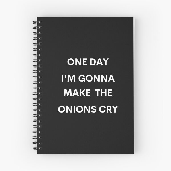 Item preview, One day i'm gonna make the onions cry designed and sold by TeeZilla808.