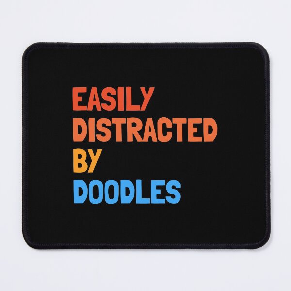 Item preview, Easily Distracted By Doodles - Funny Goldendoodle Labradoodle Dog Gift  designed and sold by Guarddogdrive.
