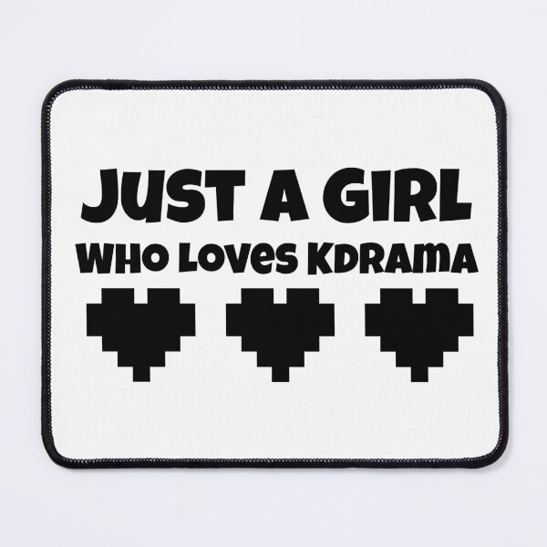 Item preview, Just A Girl Who Loves Kdrama designed and sold by Edenjodie.