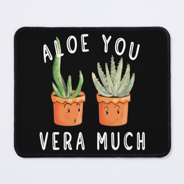Item preview, Aloe You Vera Much - Aloe Vera designed and sold by YueHeng Creates ⭐⭐⭐⭐⭐.