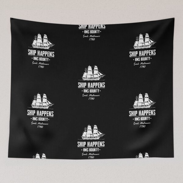 Item preview, Ship Happens HMS Bounty designed and sold by twHistory.