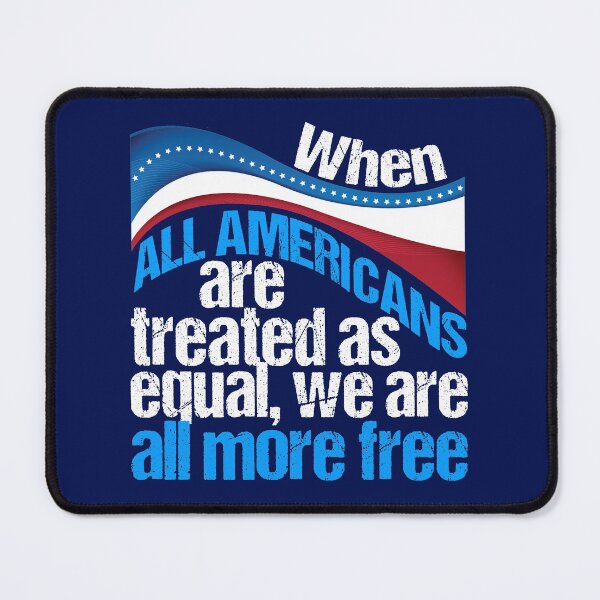 Item preview, Obama Quote on Equal Rights in America designed and sold by Epic Love Designs.
