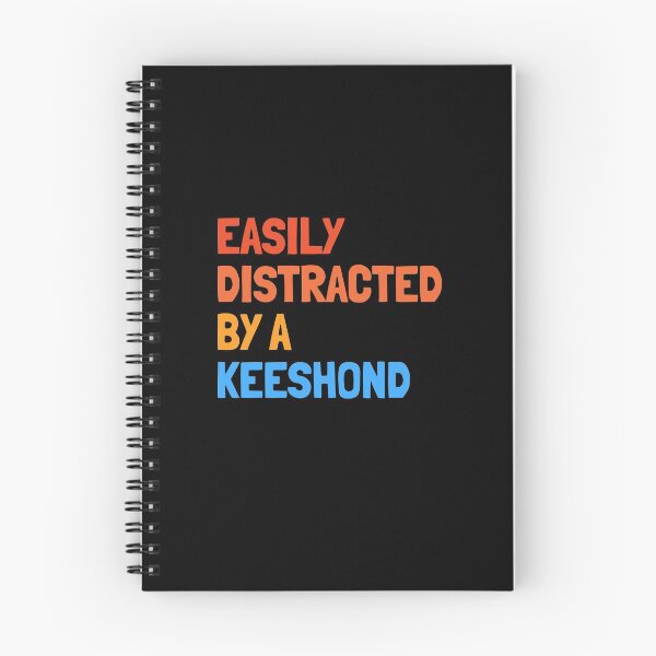 Item preview, Easily Distracted By A Keeshond - Funny Dog Gift  designed and sold by Guarddogdrive.