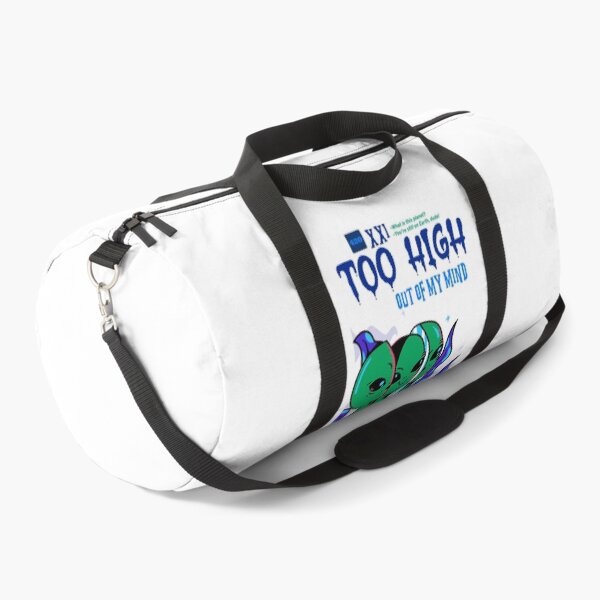 Too High Alien Duffle Bag
