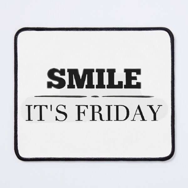 Item preview, smile its friday designed and sold by ShopDisct.