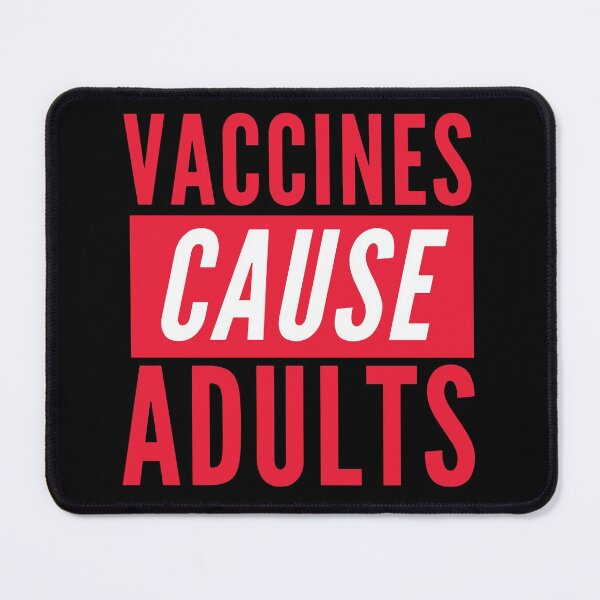 Item preview, Vaccines Cause Adults designed and sold by mouad naouiri.