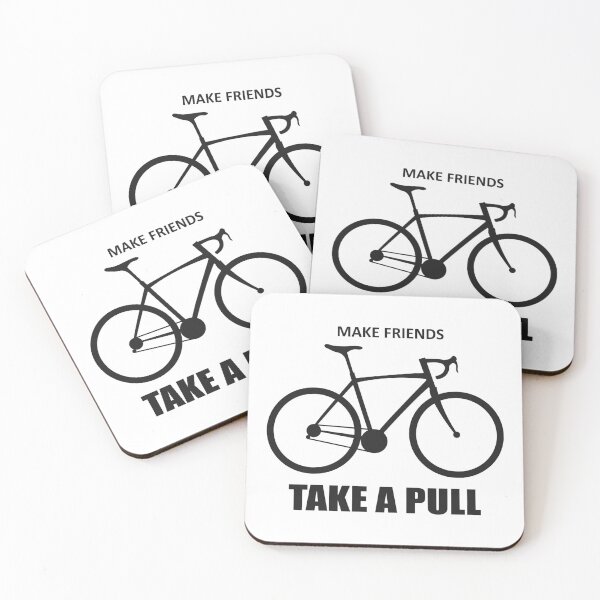 Item preview, Make Friends Take A Pull Cycling designed and sold by Esskay Designs.