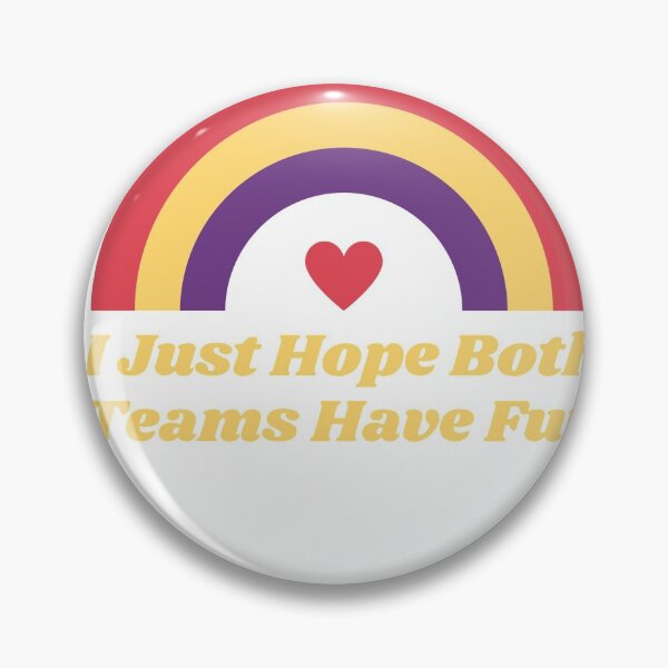 Item preview, I Just Hope Both Teams Have Fun designed and sold by Menad13.