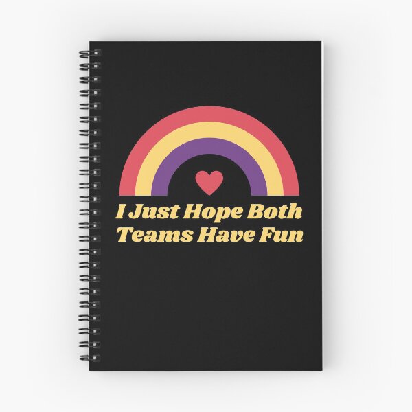 Item preview, I Just Hope Both Teams Have Fun designed and sold by Menad13.