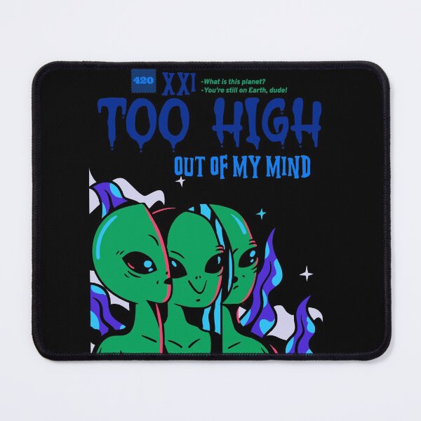 Item preview, Too High Alien (Black) designed and sold by HigherMartians.