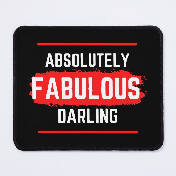 Item preview, Absolutely Fabulous Darling designed and sold by mouad naouiri.