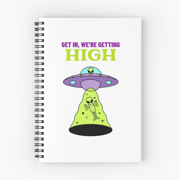Item preview, Get In, We Get High Aliens designed and sold by HigherMartians.