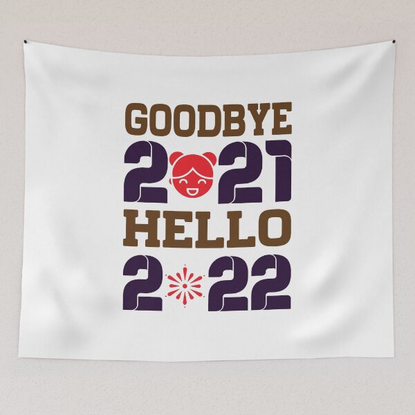 Item preview, Happy New Year 2022 - goodbye 2021 hello 2022 designed and sold by lilzoo.