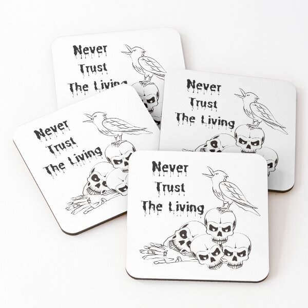 Item preview, Never Trust The Living designed and sold by Chanchane Store.