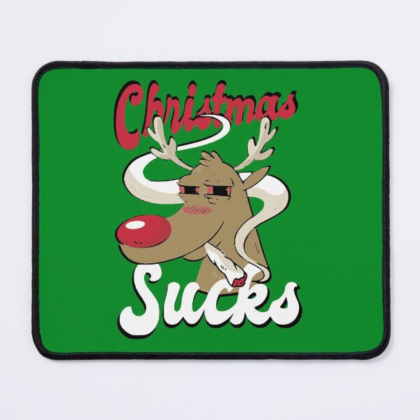 Item preview, Christmas Sucks High Reindeer designed and sold by mouad naouiri.