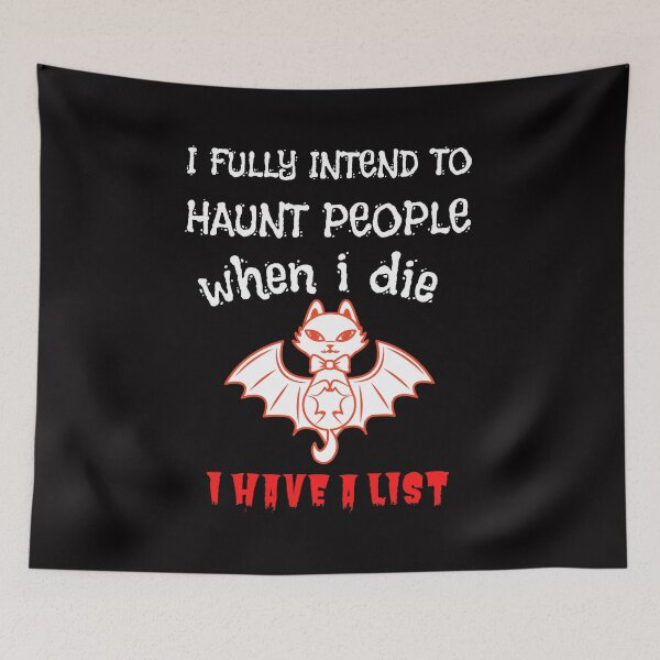 Item preview, i fully intend to haunt people when i die i have a liste t shirt, cats lover tshirt, gift for owner cat tshirt, halloween gift for cats love tshirt, r designed and sold by Unique styl  DeSigNe.