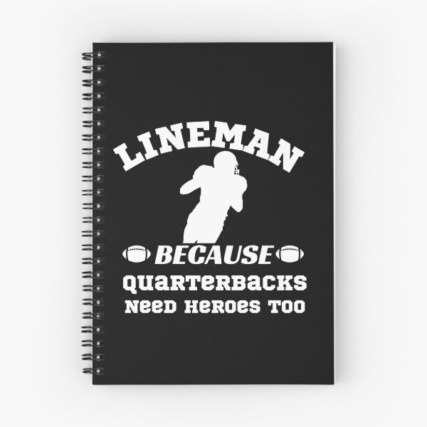 Item preview, Lineman Because Quarterbacks Need Heroes Too designed and sold by WordArtDesign.