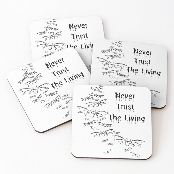 Item preview, Never Trust The Living designed and sold by Chanchane Store.
