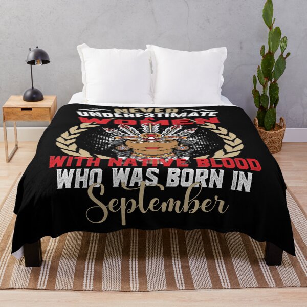 Item preview, Birthday For Mom : Native American : Never Underestimate a Woman with Native Blood who was Born in September designed and sold by nativeStor.