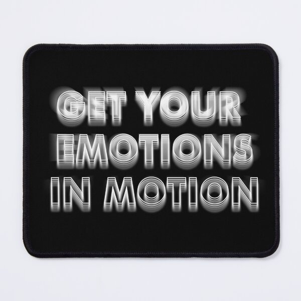 Item preview, Get Your Emotions In Motion designed and sold by mouad naouiri.