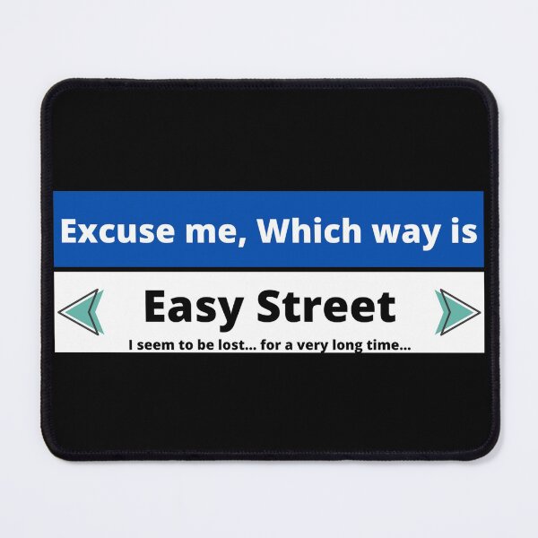Item preview, Which Way to Easy Street designed and sold by Gilby-Designs.