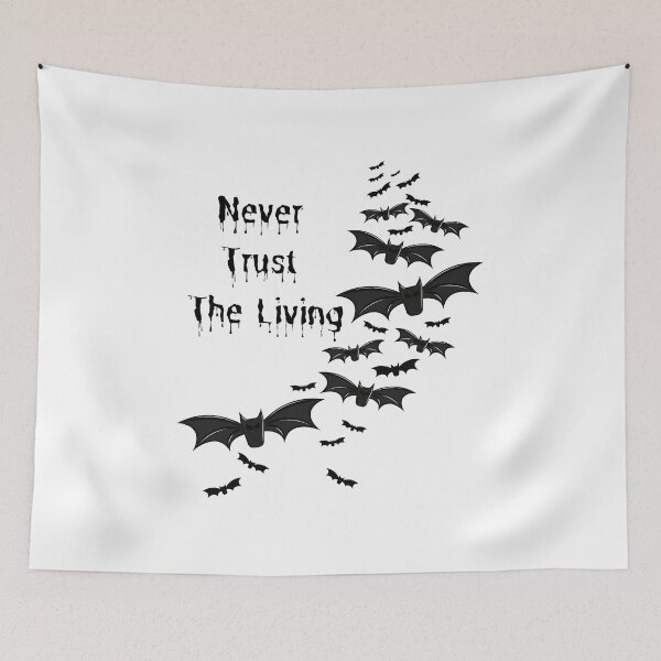 Item preview, Never Trust The Living designed and sold by Chanchane Store.