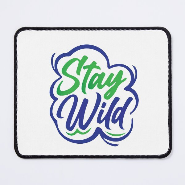 Item preview, Stay Wild designed and sold by mouad naouiri.