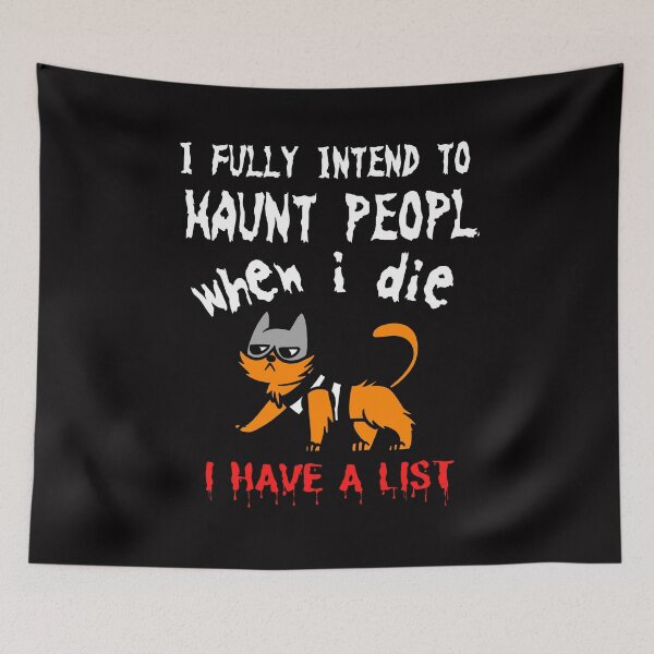 Item preview,  i fully intend to haunt people when i die i have a liste t shirt, cats lover tshirt, gift for owner cat tshirt, halloween gift for cats love tshirt, r designed and sold by Unique styl  DeSigNe.