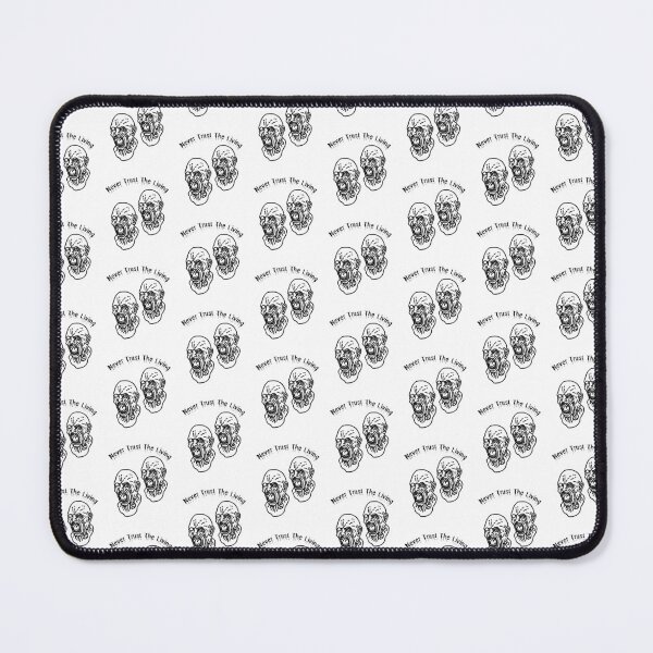 Item preview, Never Trust The Living designed and sold by Chanchane Store.
