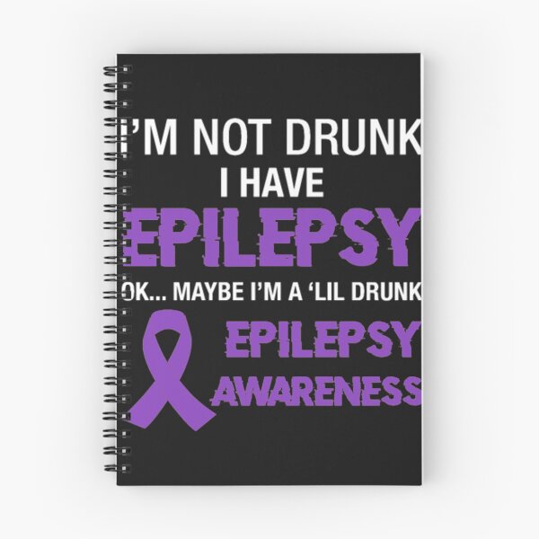 Item preview, Not Drunk I Have Epilepsy Awareness designed and sold by StarcyWol.
