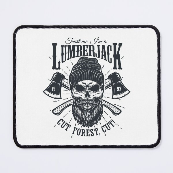 Item preview, Trust Me I'm A Lumberjack designed and sold by Vector Scout Lab.
