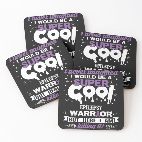Item preview, Never Imagined Cool Epilepsy Warrior killing designed and sold by StarcyWol.