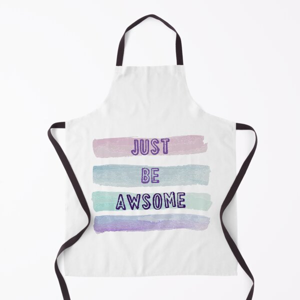 Item preview, JUST BE AWSOME T-shirt , quote t-shirt , t-shirt with saying designed and sold by LilaDiams.