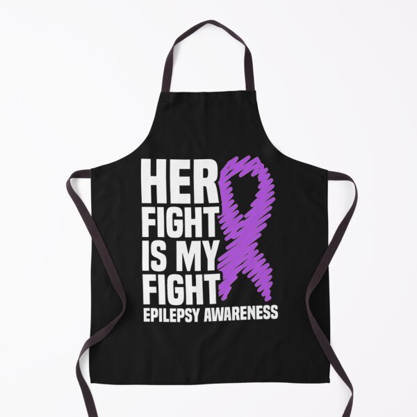 Item preview, Her Fight Is My Fight Epilepsy Awareness designed and sold by StarcyWol.