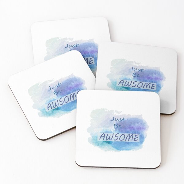 Item preview, JUST BE AWSOME T-shirt , quote t-shirt , t-shirt with saying designed and sold by LilaDiams.