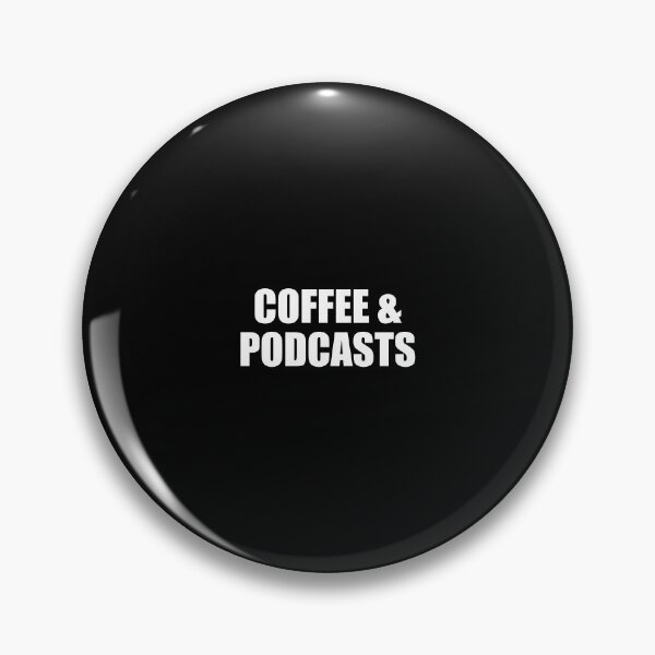 Item preview, Coffee and Podcasts designed and sold by Inspirationmotivation.