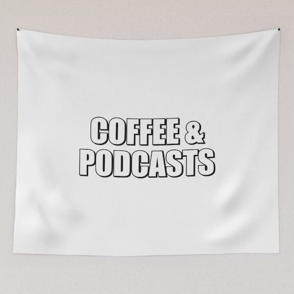 Item preview, Coffee and Podcasts designed and sold by Inspirationmotivation.