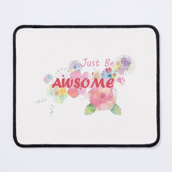 Item preview, JUST BE AWSOME T-shirt , quote t-shirt , t-shirt with saying designed and sold by LilaDiams.