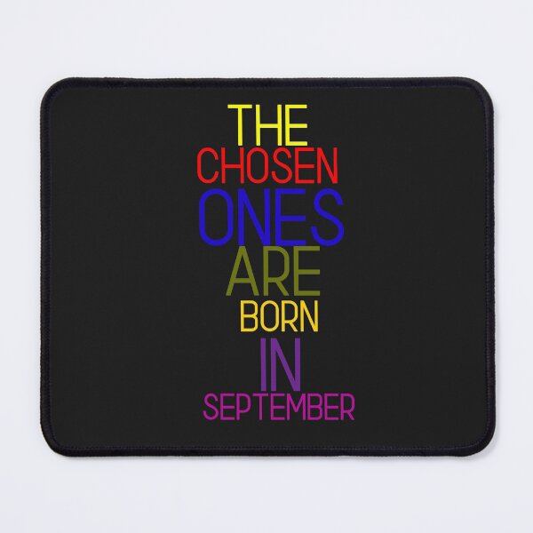 Item preview, THE CHOSEN ONES ARE BORN IN SEPTEMBER designed and sold by RetroPlaceee.